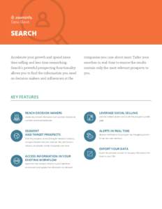 Data Sheet  search Accelerate your growth and spend more time selling and less time researching.