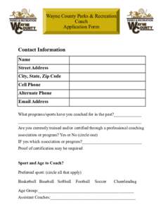 Wayne County Parks & Recreation Coach Application Form Contact Information Name