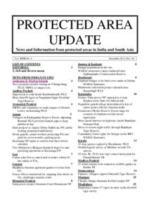 PROTECTED AREA UPDATE News and Information from protected areas in India and South Asia Vol. XVII No. 6  LIST OF CONTENTS