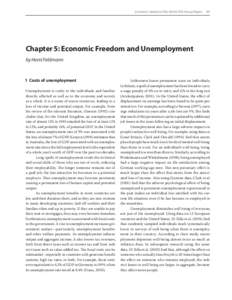 Economic Freedom of the World: 2010 Annual Report  187  Chapter 5: Economic Freedom and Unemployment by Horst Feldmann  1  Costs of unemployment