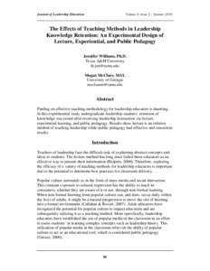 Journal of Leadership Education  Volume 9, Issue 2 – Summer 2010 The Effects of Teaching Methods in Leadership Knowledge Retention: An Experimental Design of