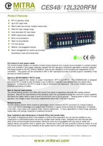 CES48/12L320RFM Remote feeding central up converter Product Features: n