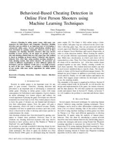 Machine learning / Statistical classification / Support vector machine / Cheating in video games / Cheating in online games / PunkBuster / Cheating in poker / Video game bot / Kernel method / Cross-validation / Supervised learning