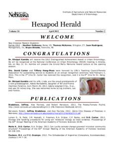 Institute of Agriculture and Natural Resources Department of Entomology Hexapod Herald Volume 24