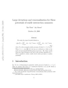 arXiv:0910.3371v1 [math.PR] 18 OctLarge deviations and renormalization for Riesz potentials of stable intersection measures Xia Chen∗ Jay Rosen† October 19, 2009