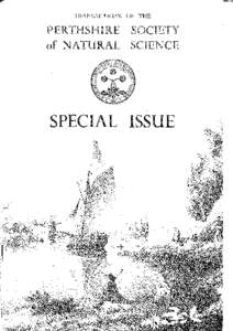 Transactions of the Perthshire Society of Natural Science - PSNS - Special Issue