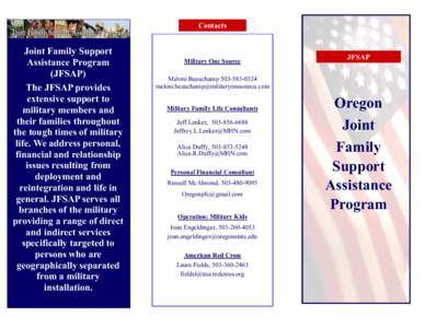 Contacts  Joint Family Support Assistance Program (JFSAP) The JFSAP provides