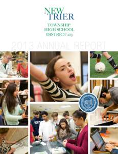 2013 ANNUAL REPORT  Northfield Campus
