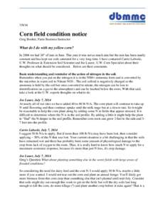 Corn field condition notice Greg Booher, Farm Business Instructor  What do I do with my yellow corn?