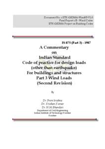 Document No. :: IITK-GSDMA-Wind05-V1.0 Final Report :: B - Wind Codes IITK-GSDMA Project on Building Codes IS:875 (Part