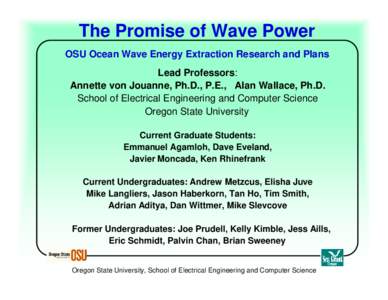 Energy / Energy conversion / Sustainability / Environmental technology / Oregon State University / O. H. Hinsdale Wave Research Laboratory / Wave power / Wave farm / Reedsport /  Oregon / Electrical engineering / Energy technology