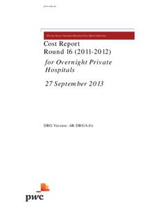 Cost report Roundfor overnight private hospitals