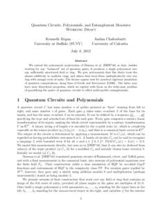 Quantum Circuits, Polynomials, and Entanglement Measures Working Draft Kenneth Regan University at Buffalo (SUNY)  Amlan Chakrabarti