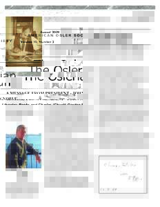 AMERICAN OSLER SOCIETY  August 2009 Volume 10, Number 2  The Oslerian