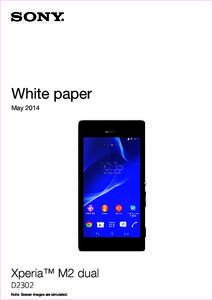 Eagle DS WP  White paper MayXperia™ M2 dual