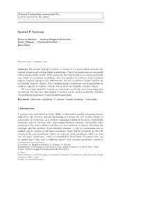 Natural Computing manuscript No. (will be inserted by the editor) Spatial P Systems Roberto Barbuti · Andrea Maggiolo-Schettini · Paolo Milazzo · Giovanni Pardini ·
