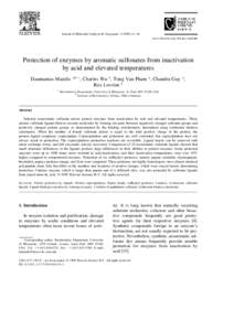 Journal of Molecular Catalysis B: Enzymatic 7 Ž–36 www.elsevier.comrlocatermolcatb Protection of enzymes by aromatic sulfonates from inactivation by acid and elevated temperatures Daumantas Matulis