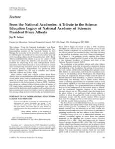 Cell Biology Education Vol. 4, 185–188, Fall 2005 Feature From the National Academies: A Tribute to the Science Education Legacy of National Academy of Sciences