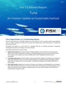 2015  Fish 2.0 Market Report: Tuna An Investor Update on Sustainable Seafood