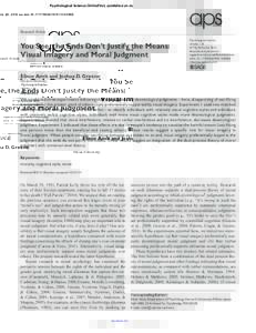 Psychological Science OnlineFirst, published on June 28, 2012 as doi:  Research Article You See, the Ends Don’t Justify the Means: Visual Imagery and Moral Judgment