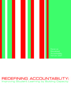 Forum on Educational Accountability February[removed]REDEFINING ACCOUNTABILITY: