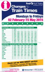 i Train Times Changes to Mondays to Fridays 02 February-15 May 2015  