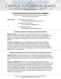 FLOOD PROTECTION TEAM EXECUTIVE SUMMARY The following executive summary is for the Sacramento Metro Chamber, Cap-to-Cap Flood Protection Team Team Leaders: