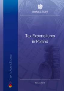 Republic of Poland MINISTRY of finance Tax Expenditures  Tax Expenditures