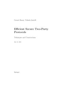 Secure two-party computation / Zero-knowledge proof / Commitment scheme / Oblivious transfer / Computational indistinguishability / Oded Goldreich / Ciphertext indistinguishability / Man-in-the-middle attack / Cryptography / Cryptographic protocols / Secure multi-party computation