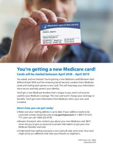 You’re getting a new Medicare card!