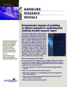 Volume 10 / Issue 3 February / march 2011 gambling research reveals