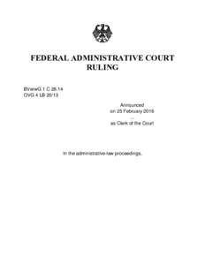 FEDERAL ADMINISTRATIVE COURT RULING BVerwG 1 COVG 4 LBAnnounced on 25 February 2016