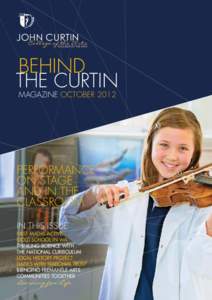 LEARNING FOR LIFE JOHN CURTIN COL L E GE OF THE ARTS