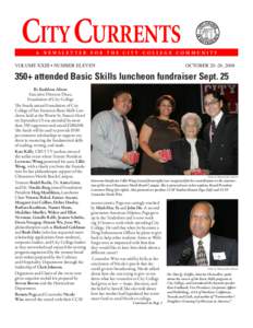 City CURRENTS A Newsletter for the City College community  Volume XXIII • number eleven	October 20–26, 2008