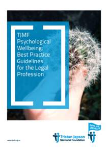 TJMF Psychological Wellbeing: Best Practice Guidelines for the Legal