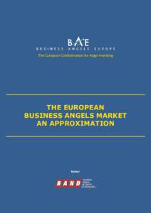 THE EUROPEAN BUSINESS ANGELS MARKET AN APPROXIMATION Editor