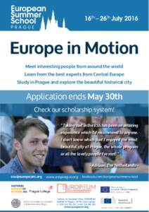 Meet interesting people from around the world Learn from the best experts from Central Europe Study in Prague and explore the beautiful historical city Application ends May 30th Check our scholarship system!