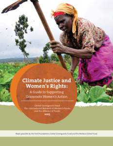 Climate Justice and Women’s Rights: A Guide to Supporting Grassroots Women’s Action  Global Greengrants Fund