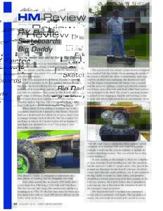 HM Review Dennis McFarlane FiiK Electric Skateboards Big Daddy