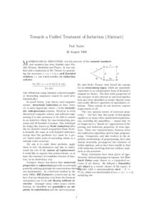 Towards a Unified Treatment of Induction (Abstract) Paul Taylor 26 August 1996 induction over the nat-erty of the natural numbers: Mathematical ural numbers has been familiar since Eus