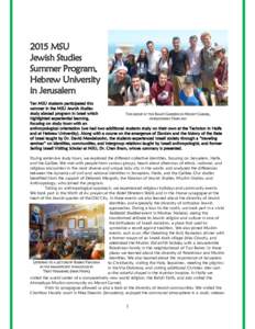 2015 MSU Jewish Studies Summer Program, Hebrew University in Jerusalem Ten MSU students participated this