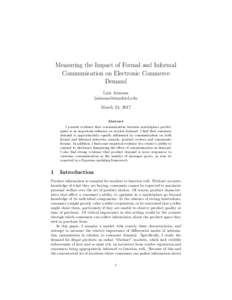 Measuring the Impact of Formal and Informal Communication on Electronic Commerce Demand Luis Armona  March 24, 2017