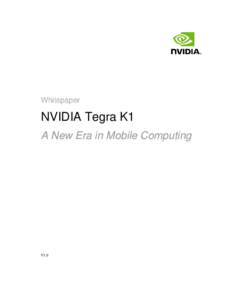 Whitepaper  NVIDIA Tegra K1 A New Era in Mobile Computing  V1.0