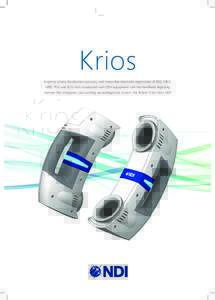 Krios Improve source-localization accuracy and streamline electrode registration of EEG, MEG, NIRS, PSG and ECG tests conducted with OEM equipment with the handheld digitizing scanner that integrates your existing neurod