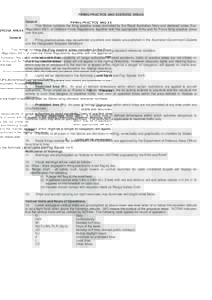 FIRING PRACTICE AND EXERCISE AREAS General 1. This Notice contains the firing practice areas controlled by the Royal Australian Navy and declared under SubRegulationof Defence Force Regulations, together with the 