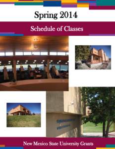Spring 2014 Schedule of Classes New Mexico State University Grants  Steps to Register at NMSU Grants