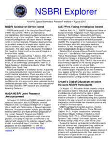 NSBRI Explorer National Space Biomedical Research Institute • August 2007 NSBRI Science on Devon Island  Aoki Wins Young Investigator Award