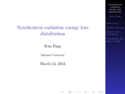 Synchrotron radiation energy loss distribution