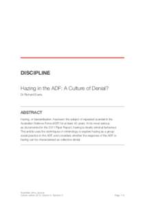 DISCIPLINE Hazing in the ADF: A Culture of Denial? Dr Richard Evans ABSTRACT Hazing, or bastardisation, has been the subject of repeated scandal in the