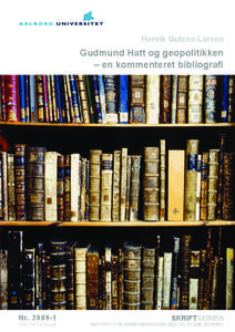 Gudmund Hatt og geopolitikken - en kommenteret bibliografi